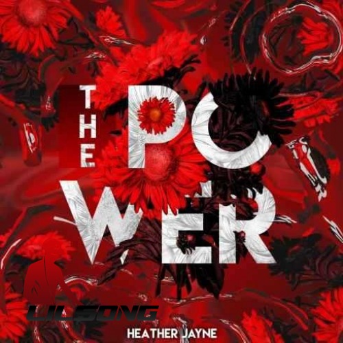 Heather Jayne - The Power